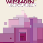 Aktionswoche Wiesbaden Engagiert! 2018 Plakat Amt für Soziale Arbeit Wiesbaden CC-Servicebüro CC CSR